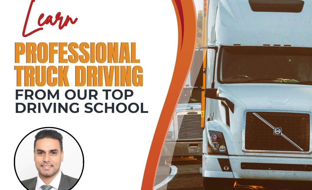 professional truck driving school in Calgary